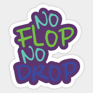 Poker - no flop no drop Sticker